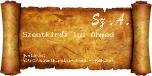 Szentkirályi Ahmed névjegykártya